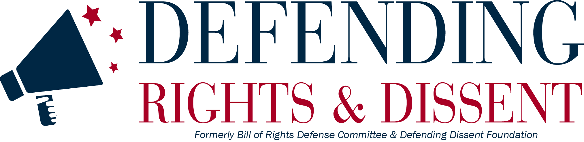 DEFENDING RIGHTS AND DISSENT